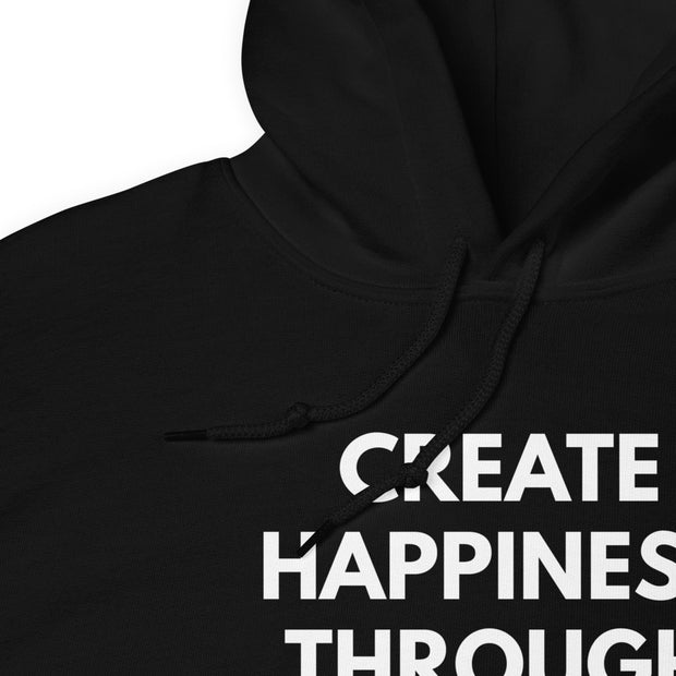 Create Happiness Through Growth Hoodie